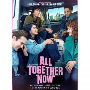 All Together Now (2020) ความหวังหลังรถโรงเรียน