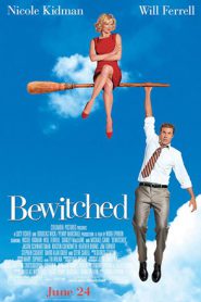 Bewitched (2005) แม่มดเจ้าเสน่ห์