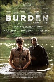 Burden (2018) เบอร์เดน