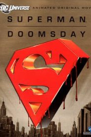 Superman Doomsday (2007) ซูเปอร์แมน ศึกมรณะดูมส์เดย์