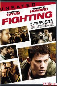 Fighting (2009) โคตรนักสู้ดีกรีระห่ำ