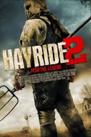 Hayride 2 (2015) ตำนานสยองเลือด