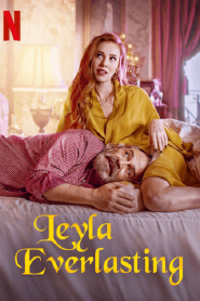Leyla Everlasting (2020) ภรรยา 9 ชีวิต