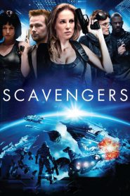 Scavengers (2013) สกาเวนเจอร์ส ทีมสำรวจล้ำอนาคต