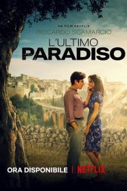 The Last Paradiso (2021) เดอะ ลาสต์ พาราดิสโซ