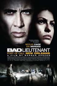 The Bad Lieutenant Port of Call New Orleans (2009) เกียรติยศคนโฉดถล่มเมืองโหด