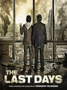 The Last Days (2013) วันไวรัสล้างโลก