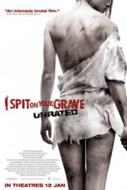 I Spit On Your Grave (2010) เดนนรกต้องตาย