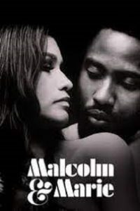 Malcolm & Marie (2021) มัลคอล์ม แอนด์ มารี