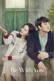 Be With You (2018) ปาฏิหาริย์สัญญารัก