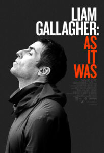 Liam Gallagher As It Was (2019) กัลลาเกอร์ ตัวตนไม่เคยเปลี่ยน