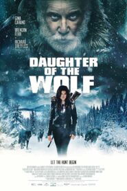 Daughter of the Wolf (2019)