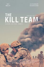 The Kill Team (2019) ทีมสังหาร