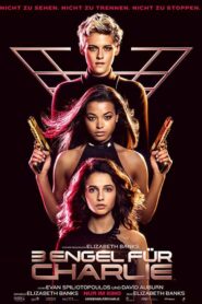 Charlie’s Angels (2019) นางฟ้าชาร์ลี