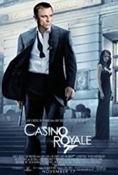 Casino Royale 007 พยัคฆ์ร้ายเดิมพันระห่ำโลก (2006) (James Bond 007 ภาค 21)