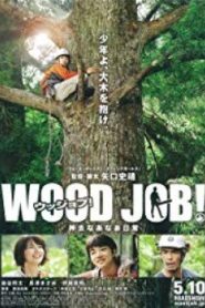 Wood Job! (Kamusari nânâ Nichijô)