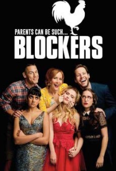 Blockers บล็อกซั่ม วันพรอมป่วน