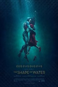 The Shape of Water เดอะ เชพ ออฟ วอเทอร์