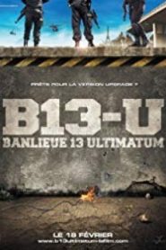 District 13: Ultimatum คู่ขบถ คนอันตราย 2 (2009)