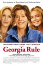 Georgia Rule (2007) หลานสาวตัวร้าย กับคุณยายปราบพยศ