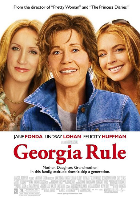 Georgia Rule (2007) หลานสาวตัวร้าย กับคุณยายปราบพยศ