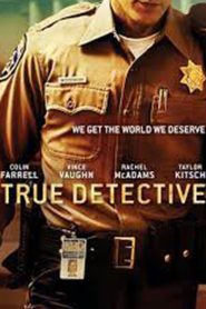 True Detective Season 2 (2015) ตำรวจพันธุ์แท้ ปี 2