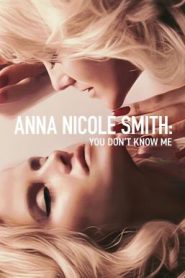 Anna Nicole Smith: You Don’t Know Me แอนนา นิโคล สมิธ: คุณไม่รู้จักฉัน (2023) NETFLIX บรรยายไทย