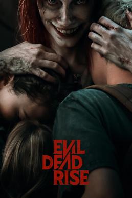 Evil Dead Rise ผีอมตะผงาด (2023)