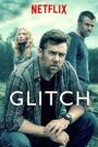 Glitch Season 3