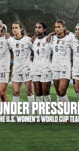 Under Pressure: The U.S. Womens World Cup Team (2023) ทีมฟุตบอลหญิงเวิลด์คัพสหรัฐ