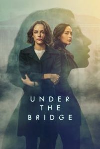 Under the Bridge Season 1 (2024) Disney+ บรรยายไทย