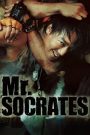 Mr. Socrates เก๋าโจ๋พันธุ์ซ่าท้าดวลเจ้าพ่อ (2005)