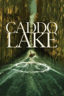 Caddo Lake บึงลี้ลับ (2024) บรรยายไทย