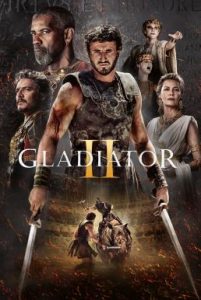 Gladiator II แกลดดิเอเตอร์ นักรบผู้กล้า ผ่าแผ่นดินทรราช 2 (2024)