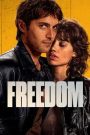 Freedom (Libre) จอมโจรใจเสรี (2024)