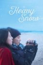 Heavy Snow ฤดูหนาว เรารักกัน (2023) บรรยายไทย