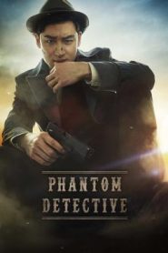 Phantom Detective นับสืบแวนนิชชิ่ง (2016) บรรยายไทย