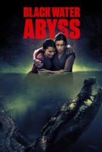Black Water: Abyss กระชากนรก โคตรไอ้เข้ (2020)