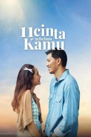 11 Hearts Before You (11 Cinta Sebelum Kamu) รัก 11 ครั้ง ก่อนเจอเธอ (2025) บรรยายไทย