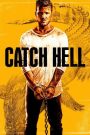 Catch Hell (2014) บรรยายไทยแปล