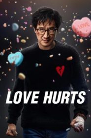 Love Hurts ด้วยรักและลูกปืน (2025)