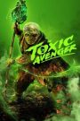 The Toxic Avenger Unrated ฮีโร่พันธุ์ท็อกซิก (2025)