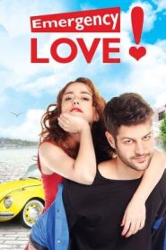 Emergency Love (Acil Ask Araniyor) อุบัติรักไม่ทันตั้งตัว Season 1 (2015) พากย์ไทย