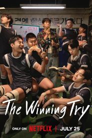ซีรี่ย์เกาหลี The Winning Try (2025) เริ่มต้นใหม่เพื่อชัยชนะ ซับไทย