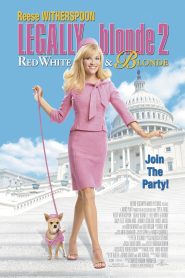Legally Blonde 2 Red, White and Blonde (2003)