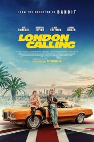สายด่วนลอนดอน – London Calling (2025)