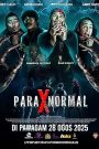 แผนปล้นวิลล่าอาถรรพ์ (Para X Normal) (2025)
