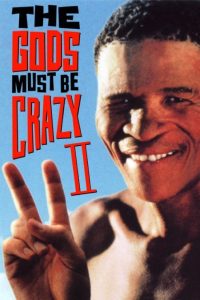 The Gods Must Be Crazy 2 (1989) เทวดาท่าจะบ๊องส์ ภาค 2