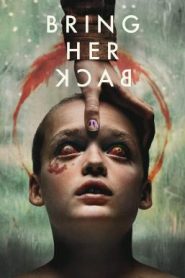 Bring Her Back เรียกมันกลับมาหลอน (2025)